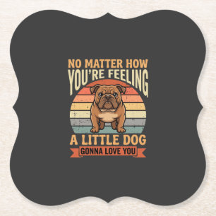 Funny Bulldog Love Quote Retro Dog Paper Coaster