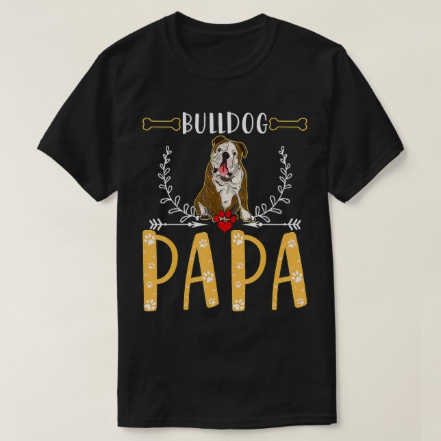 Funny Bulldog Papa, Cute Love Dogs Gifts For Men F T-Shirt (Design Front)