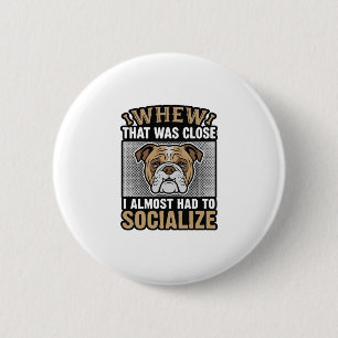 Funny Bulldog Socialise Vintage Vector Shirt Desig 6 Cm Round Badge