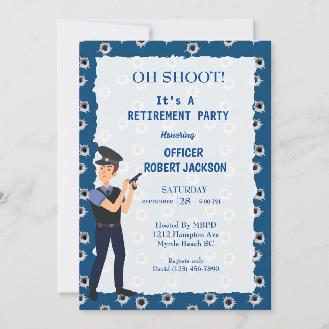 Funny Bullet Holes Police Officer Retirement   Invitation (Front)