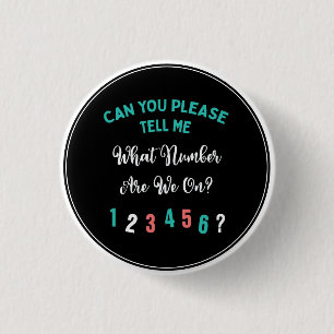 Funny Bunco Player What Number Are We On? 3 Cm Round Badge