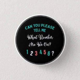 Funny Bunco Player What Number Are We On? 3 Cm Round Badge