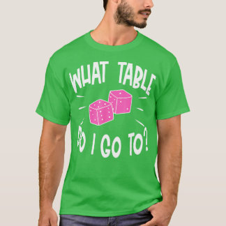 Funny Bunco Player What Table Dice Game Night T-Shirt