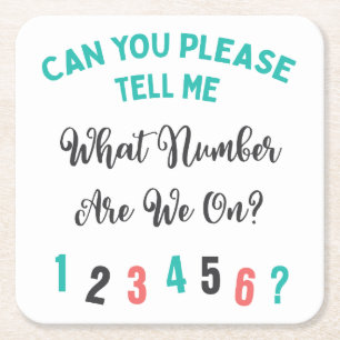Funny Bunco Typography What Number Are We On? Square Paper Coaster