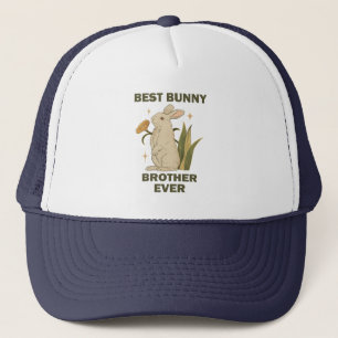 Funny Bunny, Best Bunny Brother Ever, Bunny Lover Trucker Hat