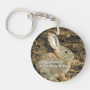Funny Bunny Quote Rabbit Photo Thinking Of You Key Ring