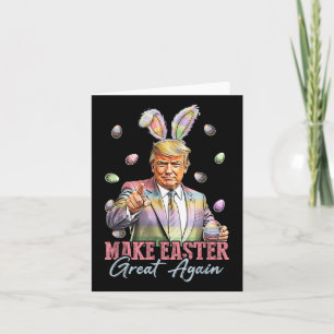 Funny Bunny Trump Make Easter Great Again Rabbit H Card