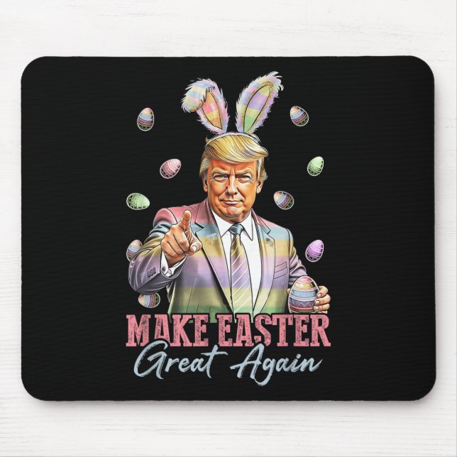 Funny Bunny Trump Make Easter Great Again Rabbit H Mouse Mat (Front)