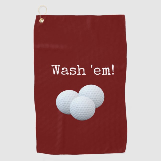 Funny Burgundy Red Wash Your Golf Balls Golf Towel (Front)