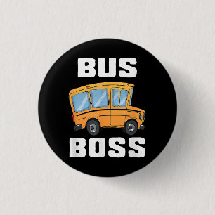 Funny Bus Boss School Bus Driver 3 Cm Round Badge