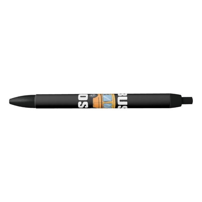 Funny Bus Boss School Bus Driver Black Ink Pen (Front)