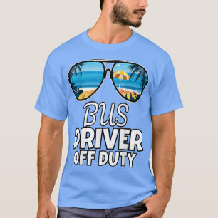 Funny Bus Driver school bus driver duty bus driver T-Shirt