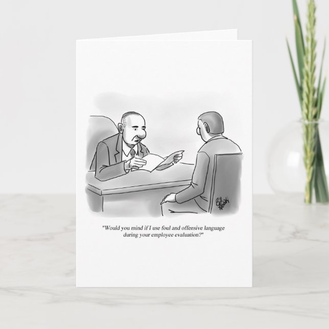 Funny Business Employee Humour Blank Greeting Card (Front)