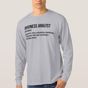 Funny Business Intelligence Analyst Definition T-Shirt