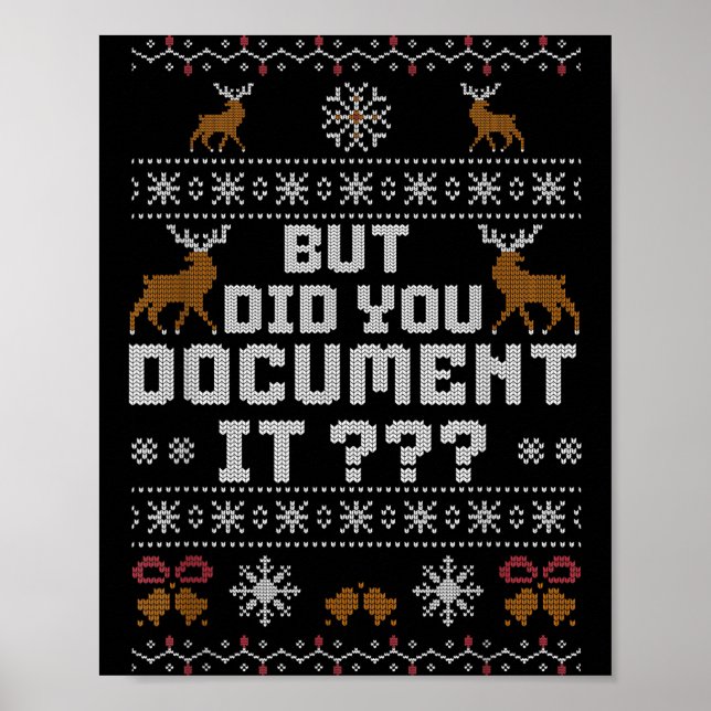 Funny But Did You Doent It Holiday Office Ugly Chr Poster (Front)