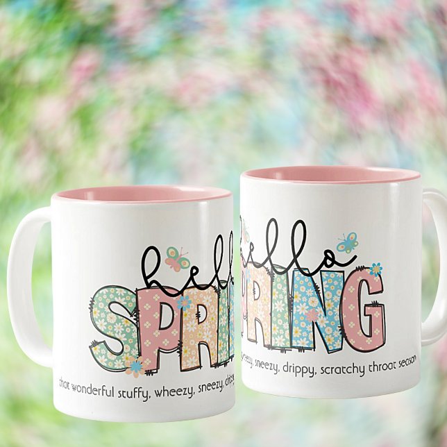 Funny But True Hello Spring Ceramic Mug (Creator Uploaded)