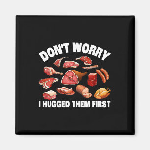 Funny Butcher For Men Women Animal Slaughter Meat Magnet