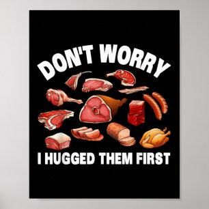 Funny Butcher For Men Women Animal Slaughter Meat  Poster