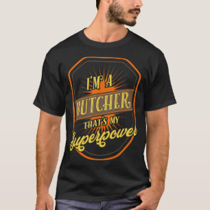 Funny Butcher T-Shirt