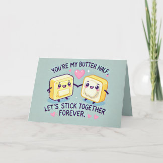 Funny Butter Half valentines day Card