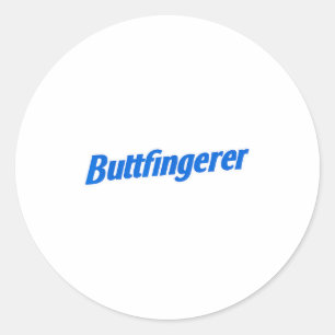 Funny Buttfingerer Tee Butt Fingerer Halloween Emb Classic Round Sticker