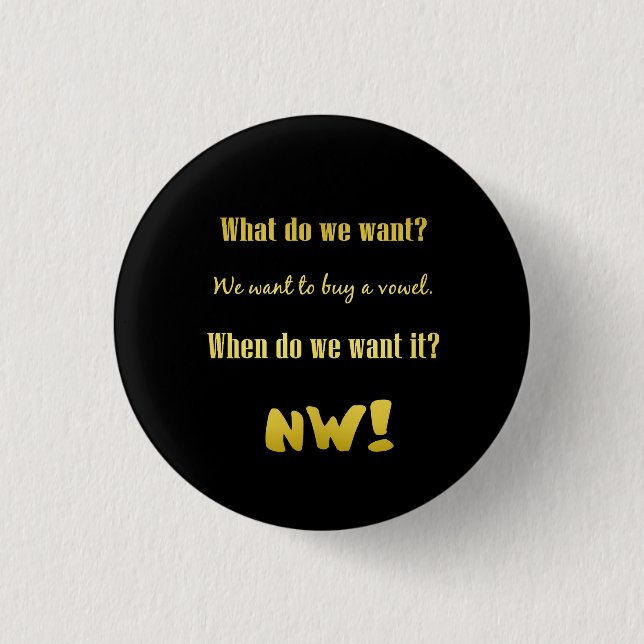 Funny Buy a Vowel — Now! 3 Cm Round Badge (Front)