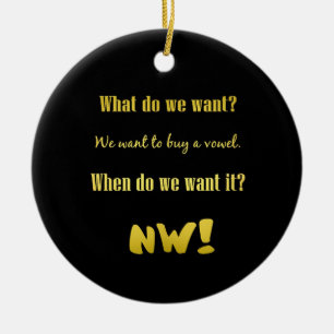 Funny Buy a Vowel — Now! Ceramic Tree Decoration