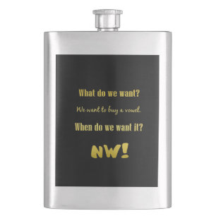 Funny Buy a Vowel — Now! Hip Flask