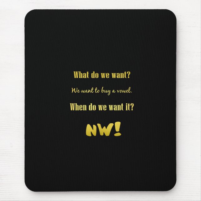 Funny Buy a Vowel — Now! Mouse Mat (Front)