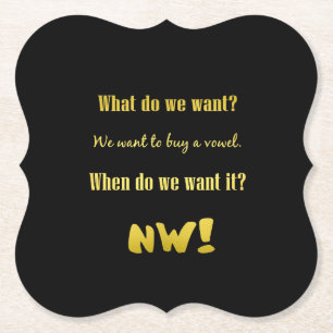 Funny Buy a Vowel — Now! Paper Coaster