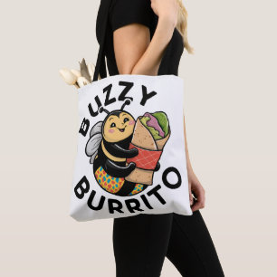 Funny Buzzy Burrito Bee Tote Bag