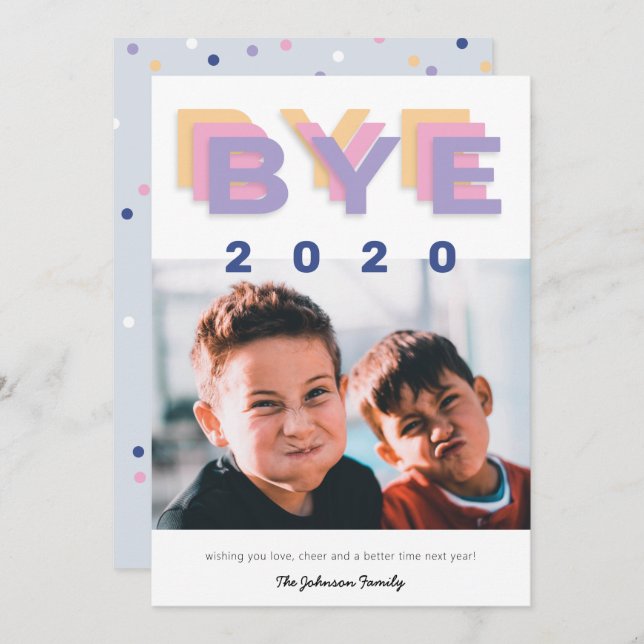 Funny "Bye 2020" Trendy Single Photo Holiday Card (Front/Back)