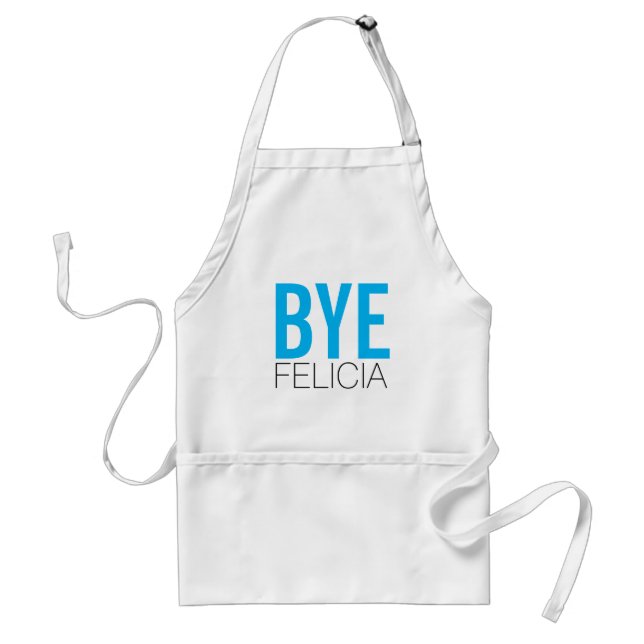 Funny BYE Felicia in Blue Standard Apron (Front)