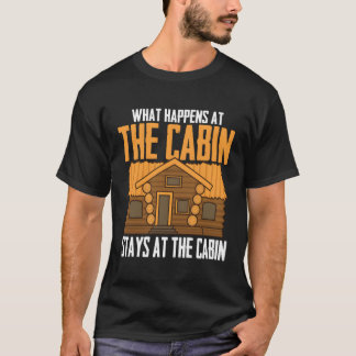 Funny Cabin Gift For Men Women Cool Camper Cabin C T-Shirt