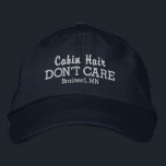 Funny Cabin Hair Don't Care Custom Town/Lake Name Embroidered Hat<br><div class="desc">Funny baseball hat that reads "Cabin Hair Don't Care". Add the name of your favourite cabin or lake town (or delete). Easily change the text and hat colour. Whether you're heading up north to the cabin or spending a day on the lake, this will soon become your "go to" hat....</div>