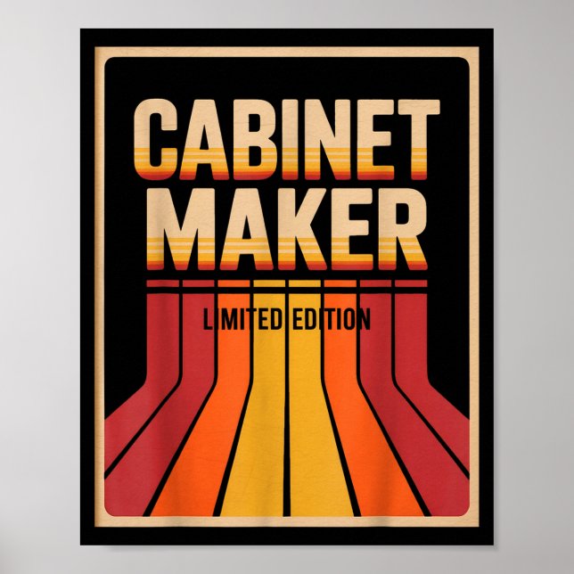 Funny Cabinet Maker Limited Edition Woodworking Hu Poster (Front)