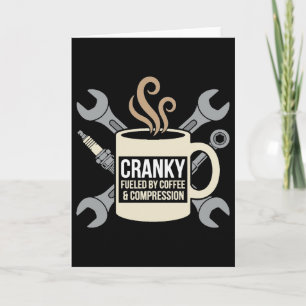 Funny café Mechanic Cranky Engine Crankshaft Card