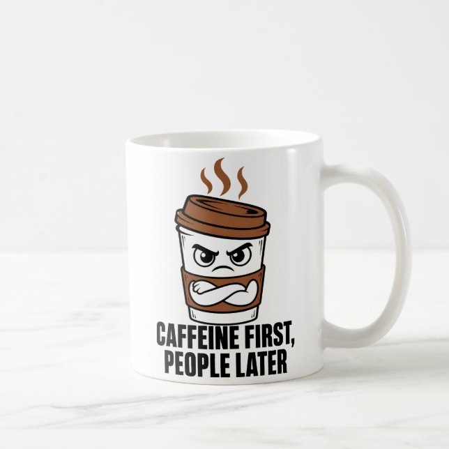 Funny Caffeine First People Later Mug Introvert (Right)