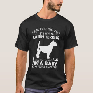 Funny Cairn Terrier Dog Lovers Gifts For Women Mum T-Shirt
