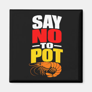 Funny cajun seafood boil shrimps  magnet