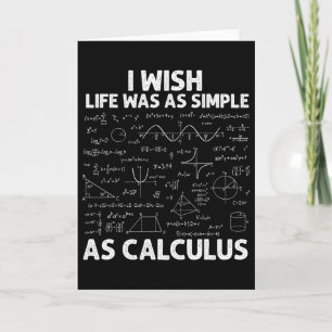 Funny Calculus For Men Women Math Teacher Math Jok Card