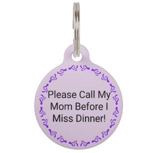Funny Call My Mum Dog Tag