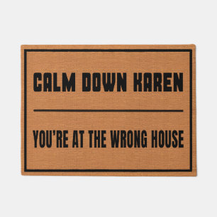 Funny Calm Down Karen Rustic Brown Minimalist Doormat