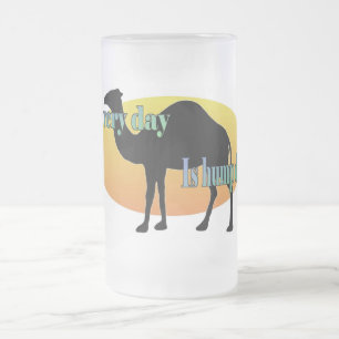 Funny Camel Every Day is Hump Day Frosted Glass Beer Mug