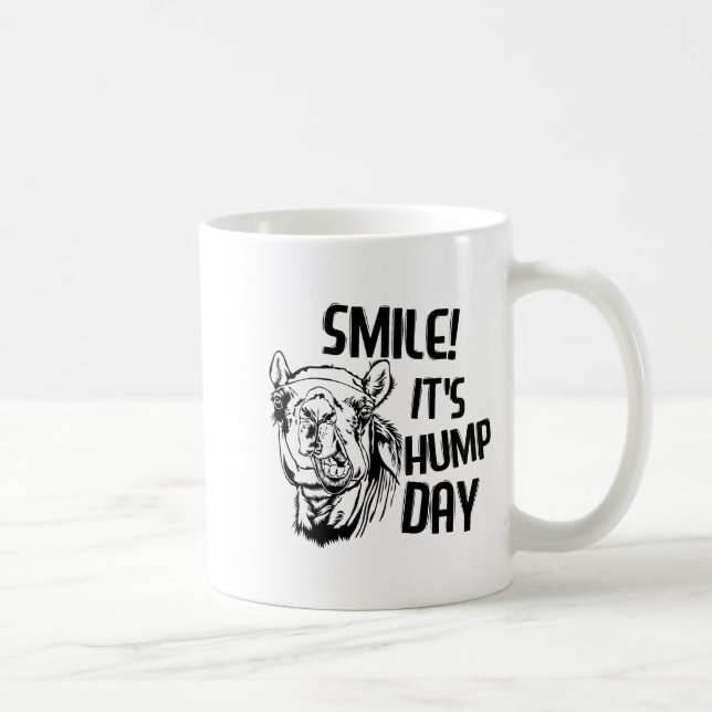 Funny Camel Smile! It's Hump Day Funny Hump Day  Coffee Mug (Right)
