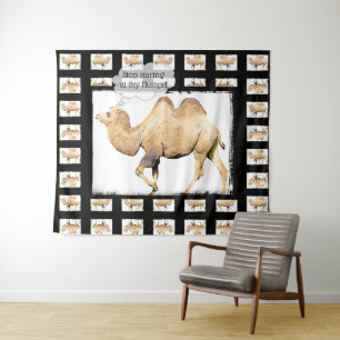 Funny Camel Stop Staring at my Humps Tapestry