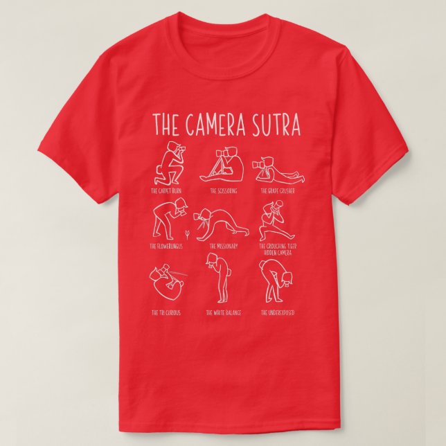 Funny Camera Sutra Photographer Photography Gift M T-Shirt (Design Front)