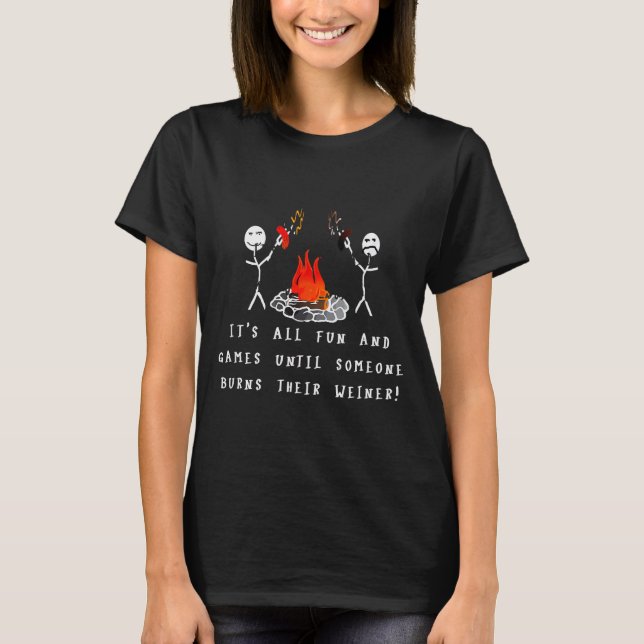 Funny Camng Burnt Weiner  T-Shirt (Front)
