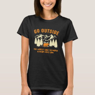 Funny Camper Go Outside The Worst Case A Bear Kill T-Shirt