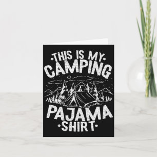 Funny camper happy hiking outdoors this is camping card
